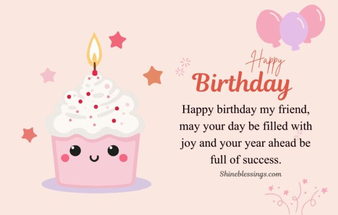 Birthday Greetings to a Friend