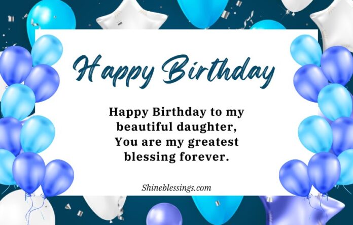 Birthday Wishes For Daughter​
