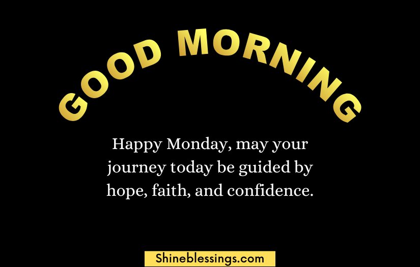 Good Morning Happy Monday Blessings