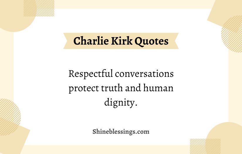Charlie Kirk Empathy Quotes