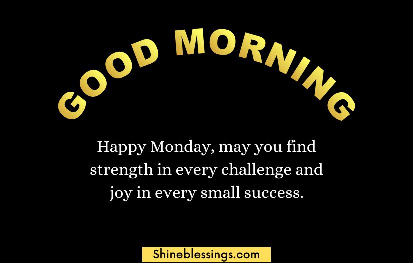 Good Morning Happy Monday Blessings