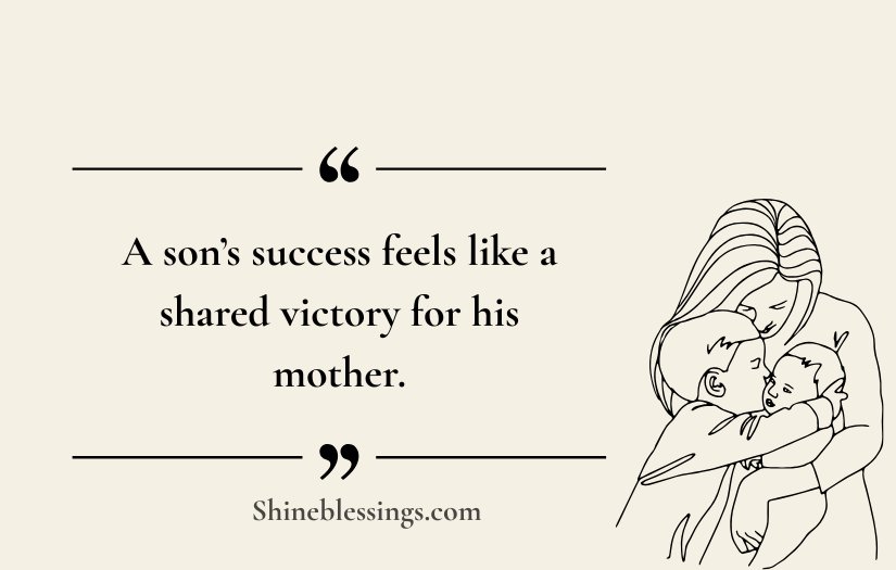 Mother and Son Quotes