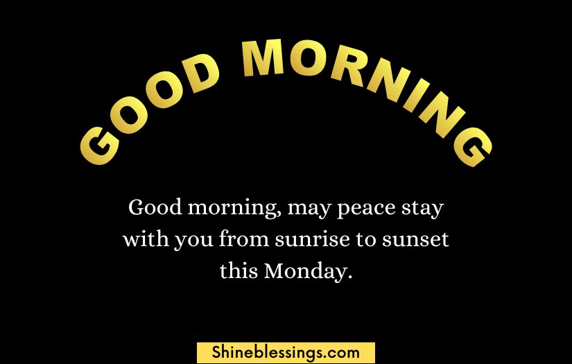 Good Morning Happy Monday Blessings