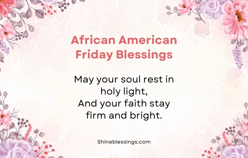 African American Spiritual Friday Blessings
