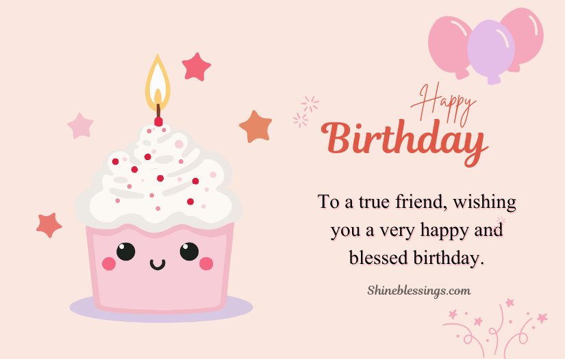 Birthday Greetings to a Friend