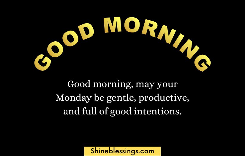 Good Morning Happy Monday Blessings