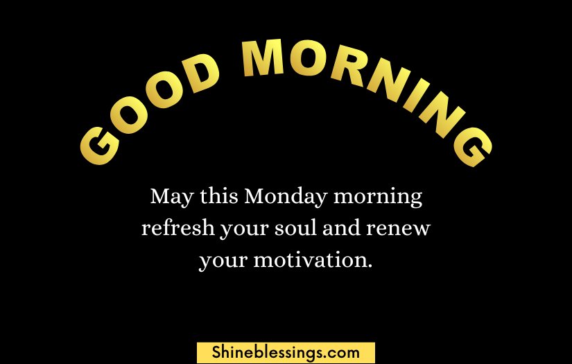 Good Morning Happy Monday Blessings