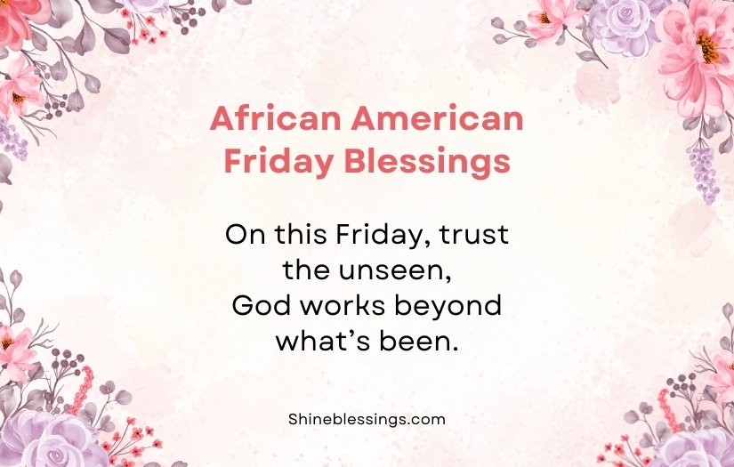 African American Spiritual Friday Blessings