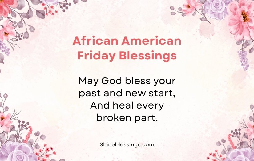 African American Spiritual Friday Blessings