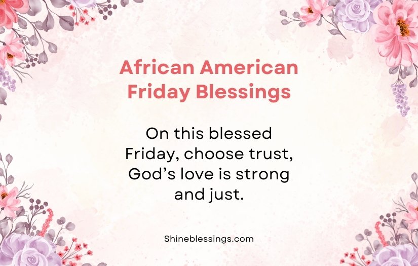 African American Spiritual Friday Blessings