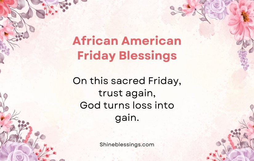 African American Spiritual Friday Blessings