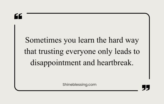 Don't Trust Anyone Quotes