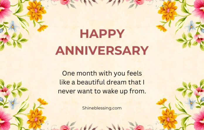 One Month Anniversary Quotes