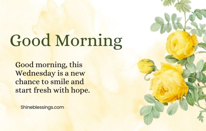 uplifting good morning wednesday inspirational quotes