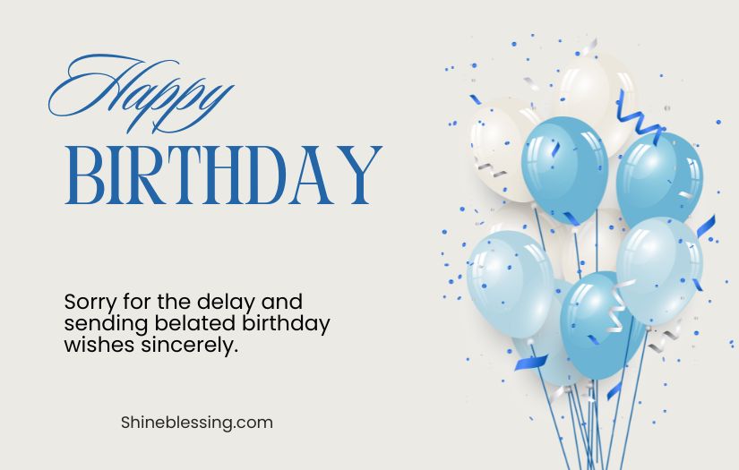 Simple Belated Birthday Wishes