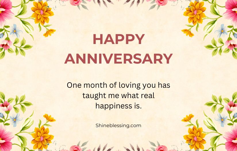 Happy One Month Anniversary Quotes