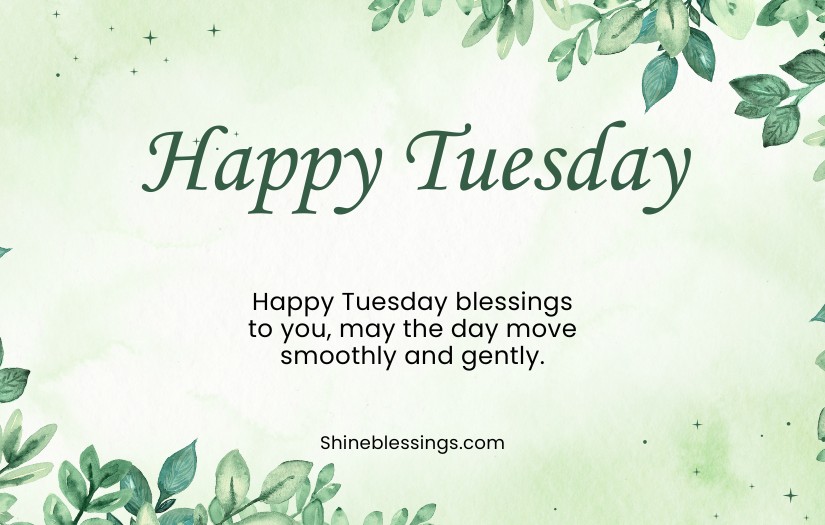 Happy Tuesday Blessings Quotes