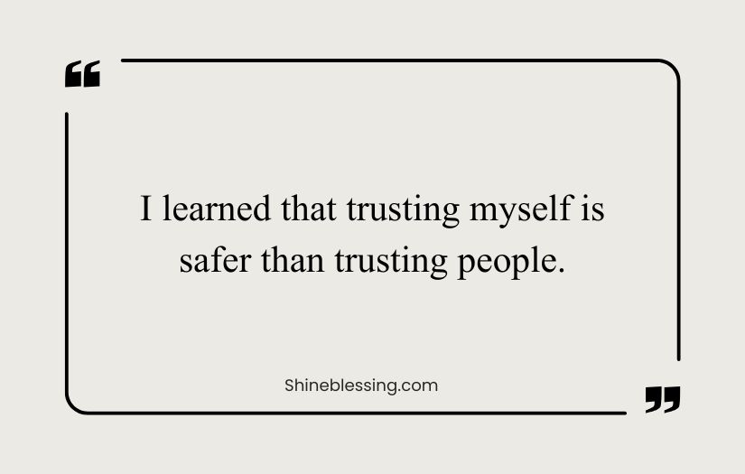 Don't Trust Anyone Quotes Text