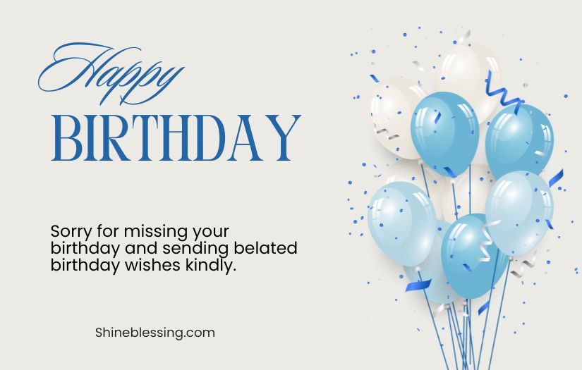 Short Belated Birthday Wishes