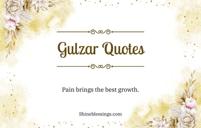 Best Reality Gulzar Quotes on Life