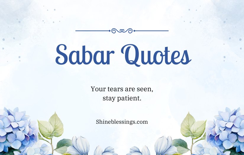 Heart Touching Deep Sabr Quotes