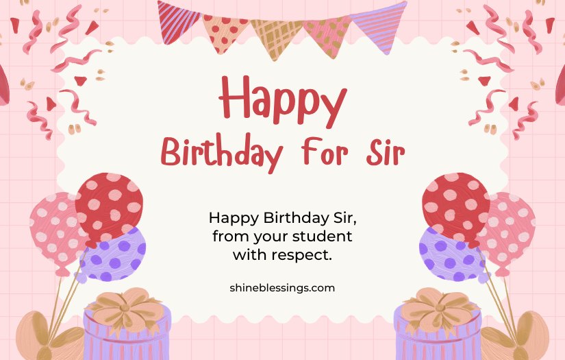 Birthday Wishes for Sir from Student
