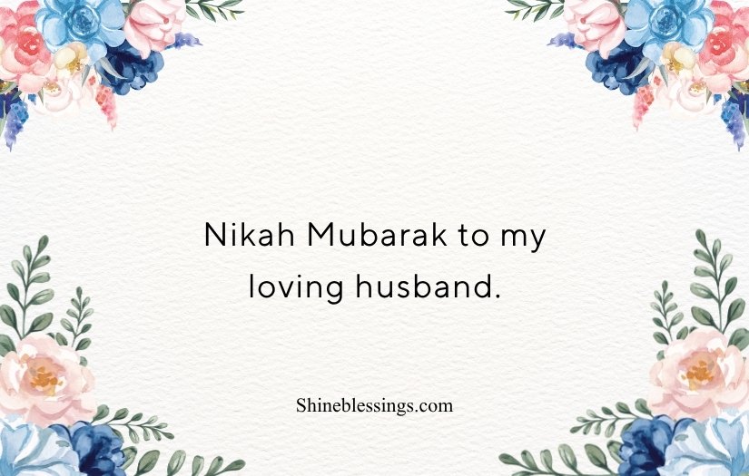 Nikah Mubarak Wishes for Husband