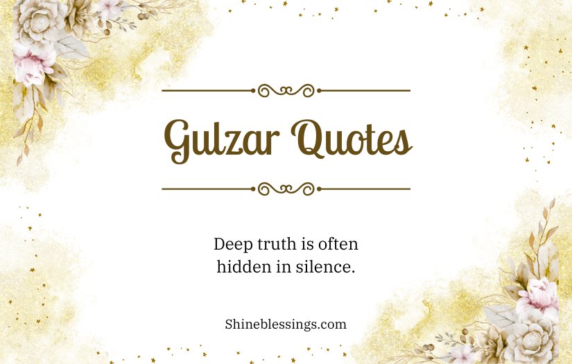Deep Reality Gulzar Quotes on Life