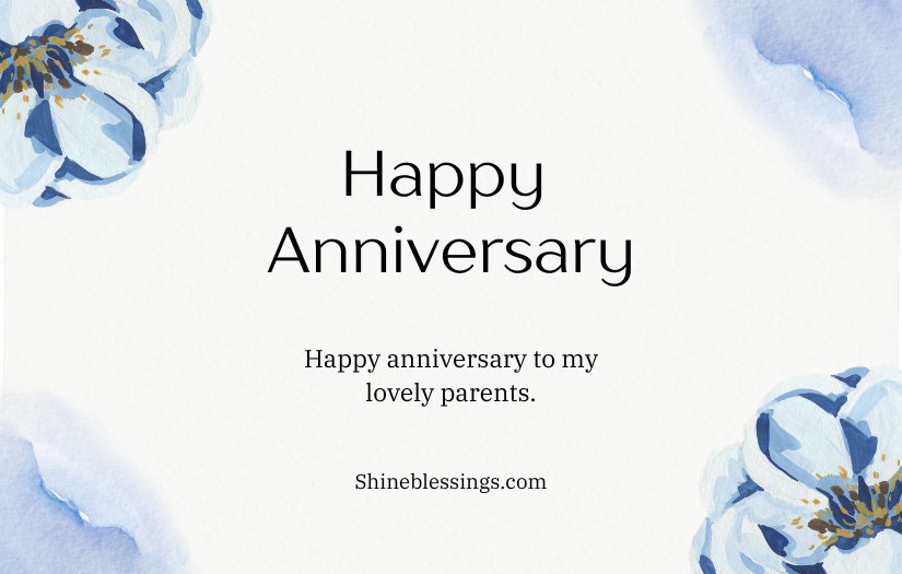 Heart Touching Anniversary Wishes For Parents In One Line