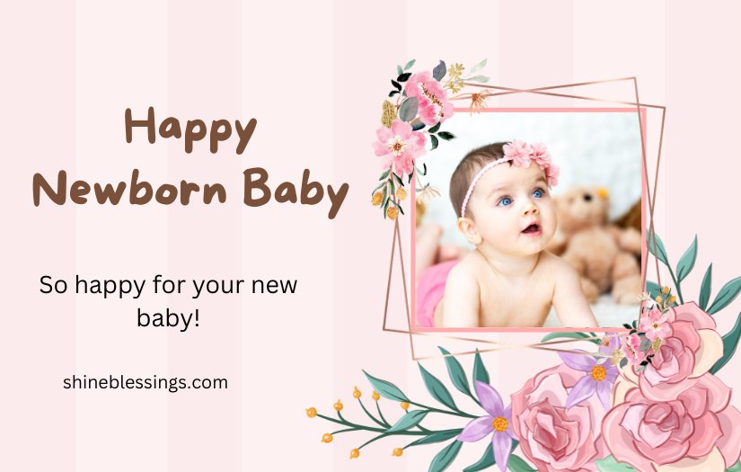 Happy Newborn Baby Wishes