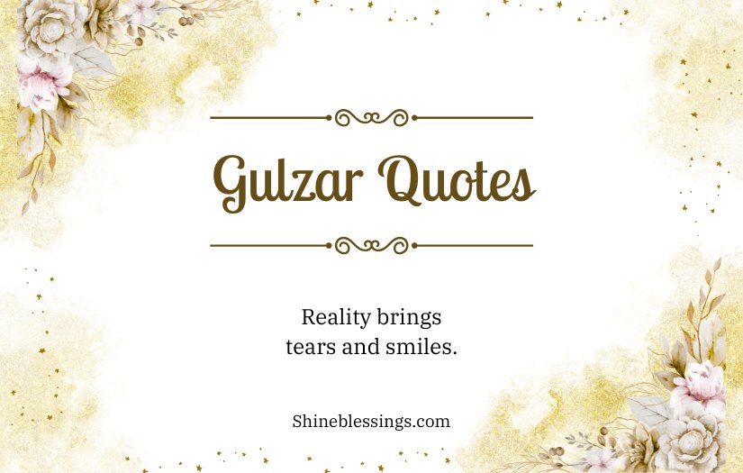 Heart Touching Reality Gulzar Quotes on Life